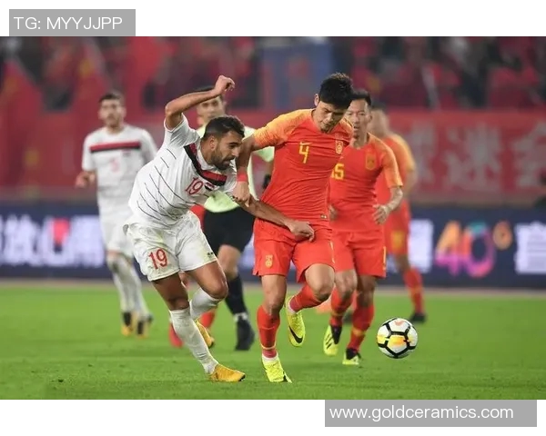 中国与叙利亚足球赛精彩直播全程回顾与分析